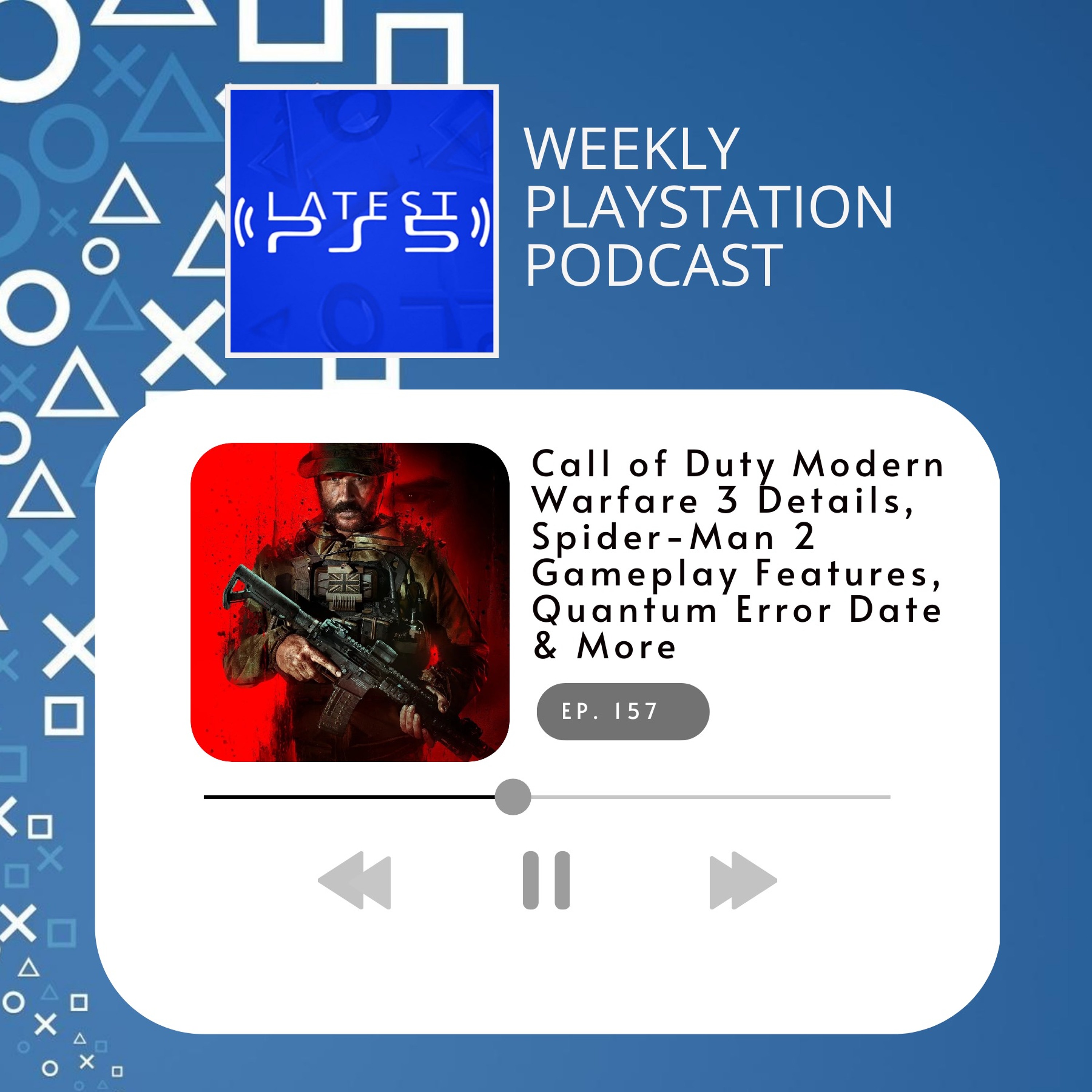 COD Mordern Warfare 3 Details, Spider-Man 2 Gameplay Features, Quantum Error Date & More episode artwork
