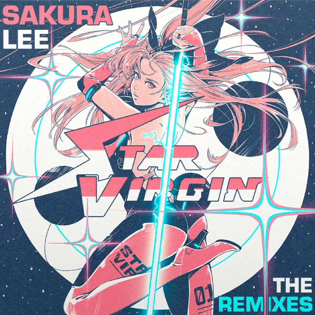 Stream サクラSAKURA-LEE | Listen to Star Virgin (Remixes) playlist 