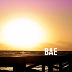 Bae(prod by vin ace)