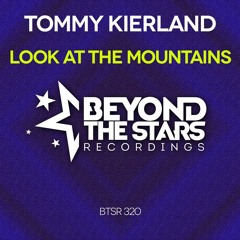 Tommy Kierland - Look At The Mountains {available on all stores}