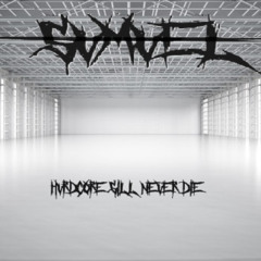 HvRDCORE WILL NEVER DIE