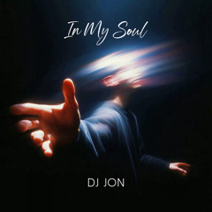 DJ JON - In My Soul (Extended Mix) [Iparallels Records]