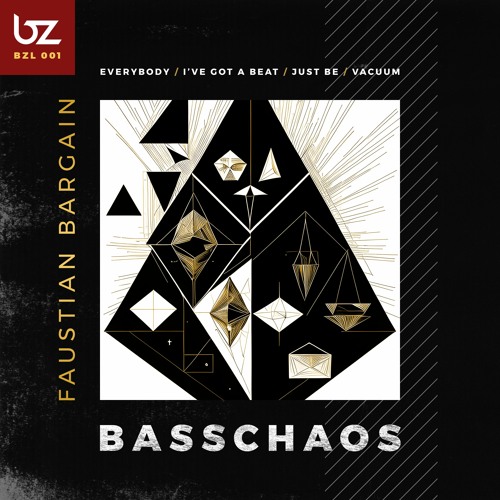 [BZL001] BASSCHAOS - I've got a beat