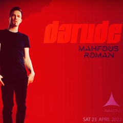 Mahfous Roman LIVE @ Avalon Nightclub, Hollywood (w/ Darude) 04.23.22