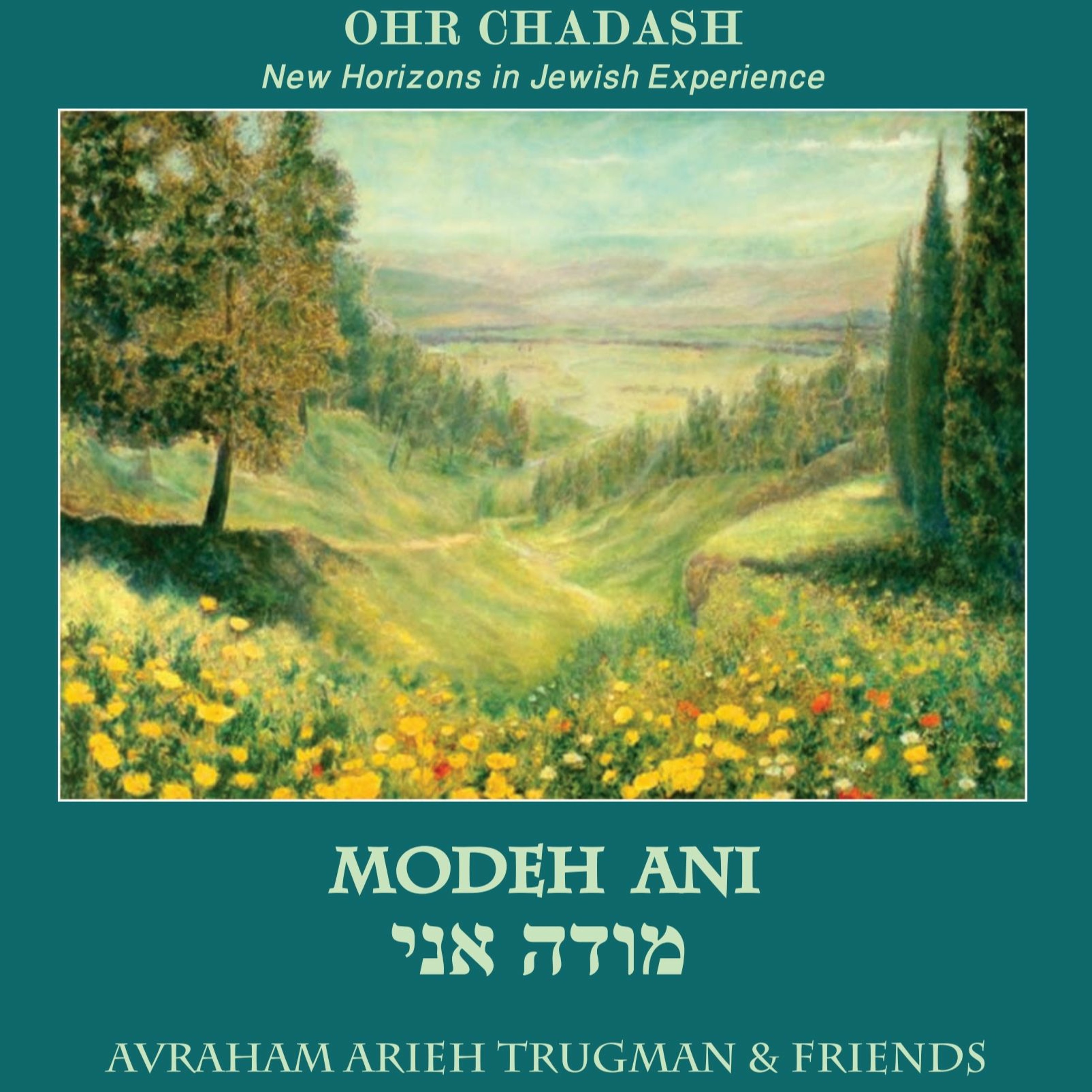 Rabbi Trugman - Ohr Chadash