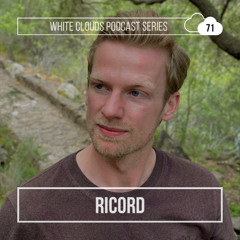 White Clouds Podcast Series #071 Ricord