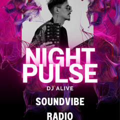 DJ ALIVE-NIGHT PULSE
