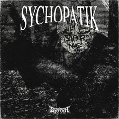 SYCHOPATIK