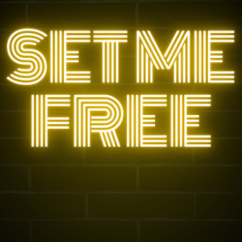 set me free