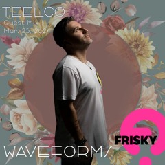 Waveforms on FRISKY Radio - My Guests