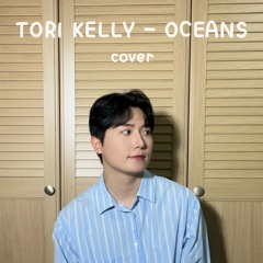 Tori Kelly - Oceans (cover)