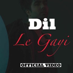 DIL LE GAYI _ Harry Sandhu _ FullSong New Punjabi Song 2022, Latest Punjabi Song.