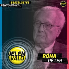 RÓNA RÓNA PÉTER: MAGYARORSZÁG A ROSSZ OLDALÁN ÁLL