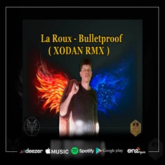 Bulletproof (Remix)