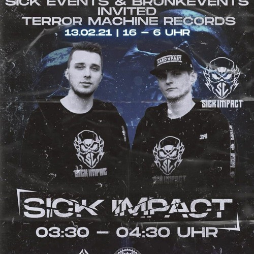 Sick & Brunk Events Invited Terror Machine Records - Sick Impact