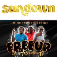 SUNDOWN PROMO #FreeUpWednesday Featuring Cooyah Dalo Prostyle &Dj Mikey
