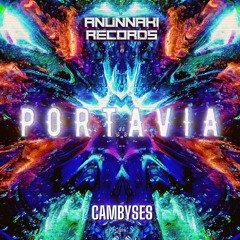 Cambyses - Portavia (Original Mix)