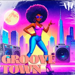 FUSTER - GROOVE TOWN (FREE DOWNLOAD)