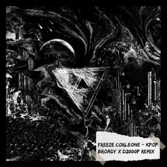Freeze Corleone - Kpop (Broady X D2000P Remix)