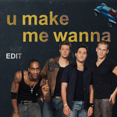 blue - u make me wanna (kimble edit)