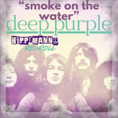 Deep Purple- Smoke on The Water (Re-Roll)