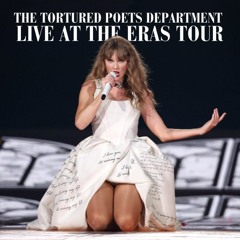 but daddy i love him/so high school (live from the eras tour) - ts