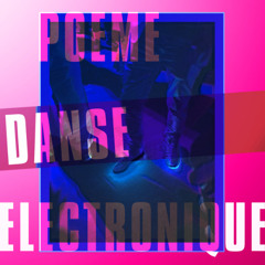 Poeme Electronique - Danse Electronique 1982 Version