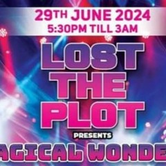 LOST THE PLOT 29/6/24
