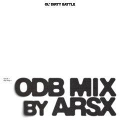 Dj Arsx - Ol’Dirty Battle ‘25 Mixtape