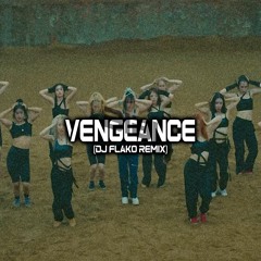 BIBI - Vengeance (DJ FLAKO Remix)