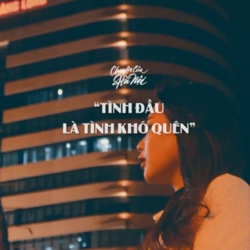 [CCHN] Radio tâm sự #32: Tình đầu là tình khó quên