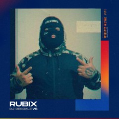 RUBIX - B.A.N (DJ DESCALE SEND)