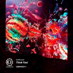 DOLLHOUSE - Think Fast(CRBFREE011)