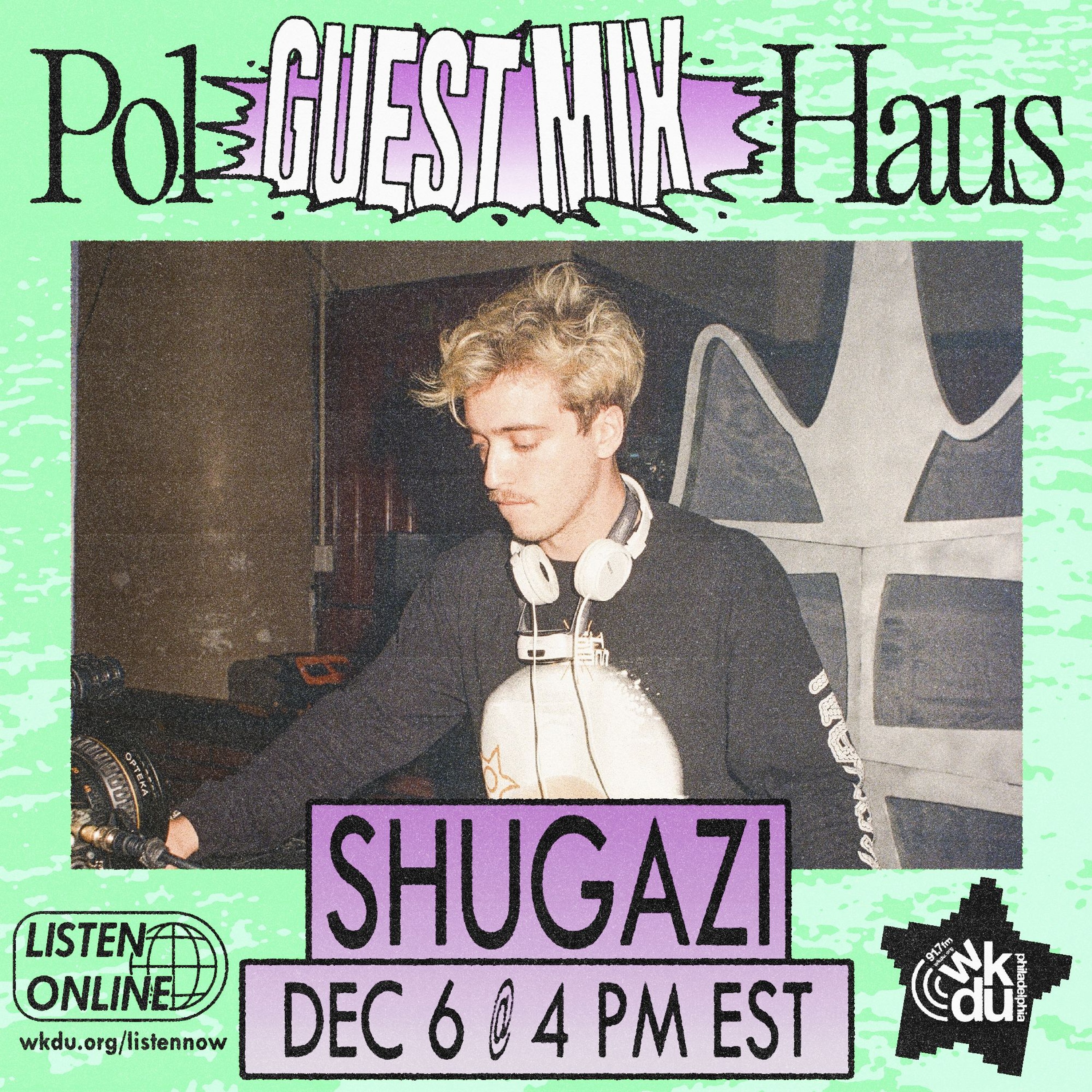 Pol Haus | Shugazi | 12-06-2024 episode artwork