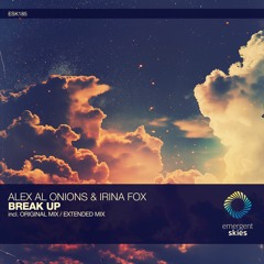 Alex Al Onions & Irina FOX - Break Up (Extended Mix) [ESK185]