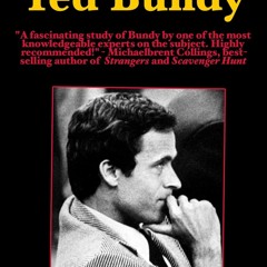 PDF READ ONLINE] The 1976 Psychological Assessment of Ted Bundy (Development of