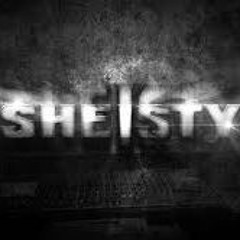Sheisty Syndrome