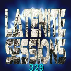 LATENITE SESSIONS Pt.329 [Ephemeral House Mix]