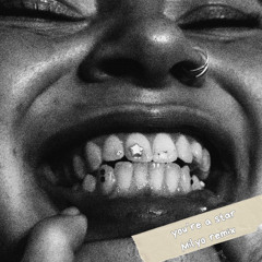 Fred Again.., Amyl and The Sniffers - you're a star (Tech House Remix) by Milyo
