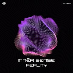 Innēr Sense - Reality (Original Mix) (Innēr Sense Records)