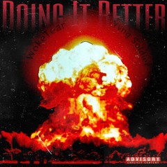 Doin It Better feat. Yvng Soldier