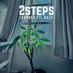 2Steps - Iconbox Ft. Baze [prod. TundraBeats]