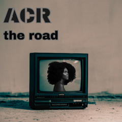ACR - the road