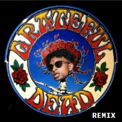 TFG Grateful Dead Remix [REMIX]