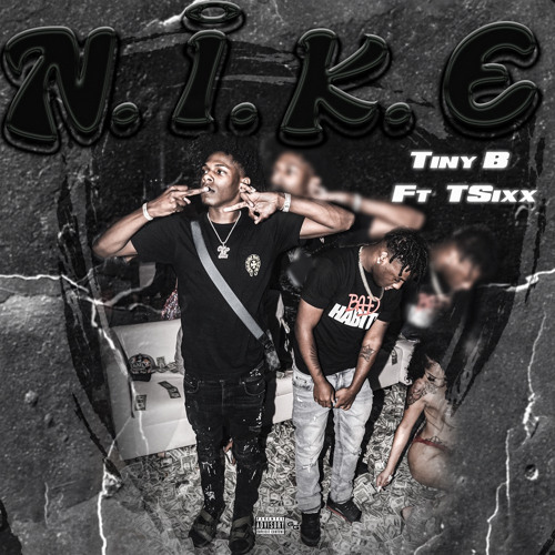 N.I.K.E Ft TSixx