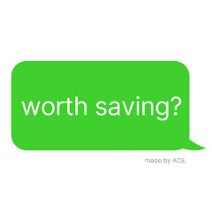 Worth Saving