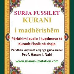 SURJA FUSSILET - KURANI i madhërishëm - Përkthimi audio i kuptimeve të Kuranit Fisnik në shqip