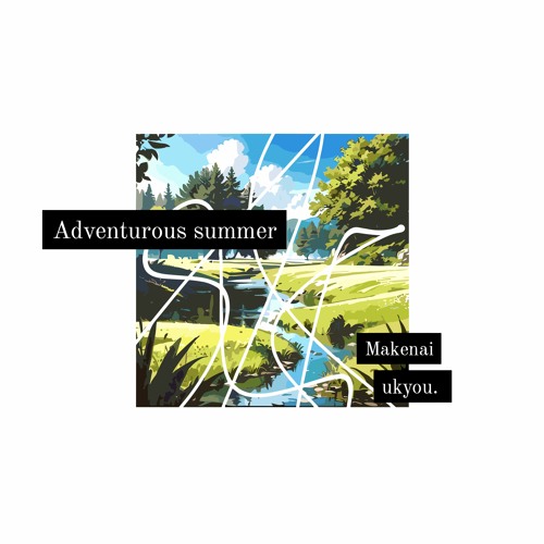 Adventurous summer (w/gaze)