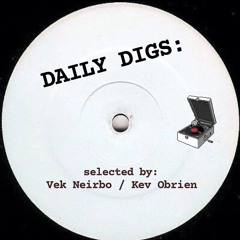 Daily Digs: by Vek Neirbo / Kev Obrien