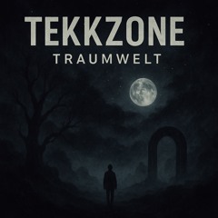 TekkZone23-Traumwelt